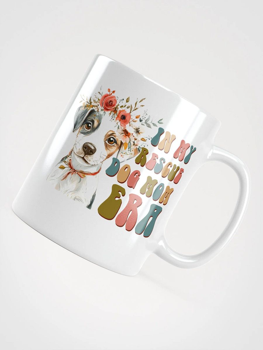 Rescue Dog Mom Era White Glossy Mug product image (4)