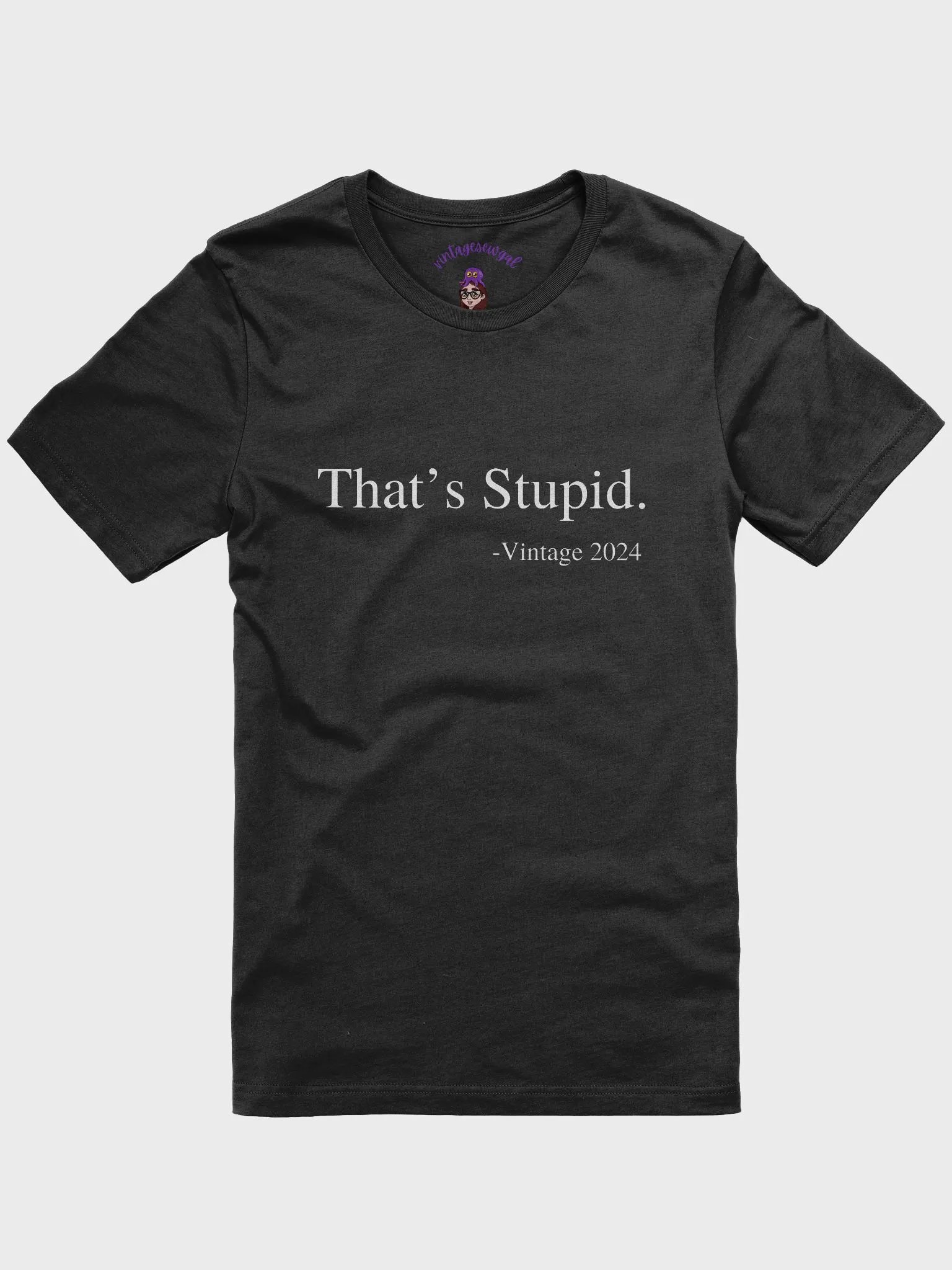 Vintagesewgal Campaign Slogan Shirt product image (1)