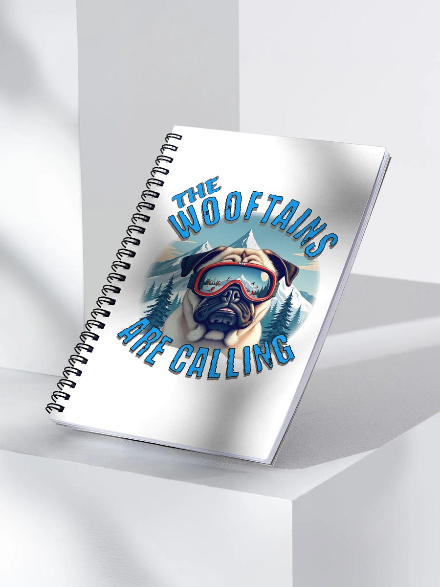 The Wooftains Are Calling Dog Pug Skiing Adventure Spiral Notebook product image (3)