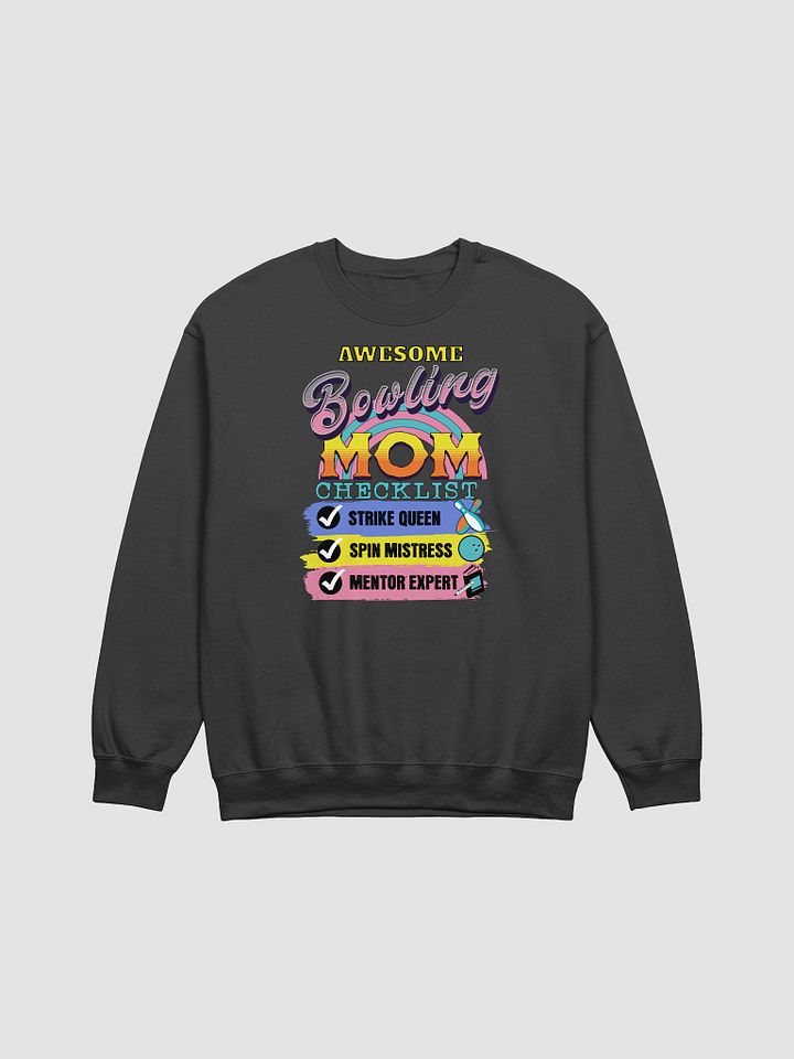 Awesome Bowling Mom Checklist Crewneck Sweatshirt product image (1)