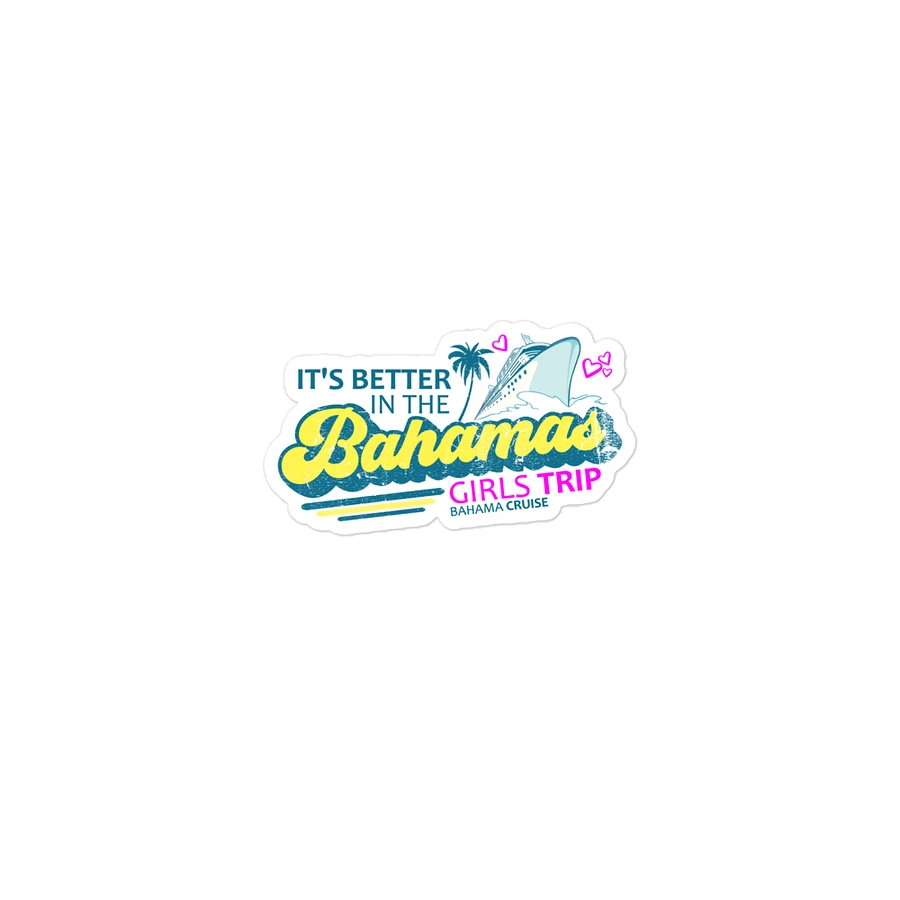 Bahamas Magnet : Bahamas Girls Trip Cruise : It's Better In The Bahamas product image (2)