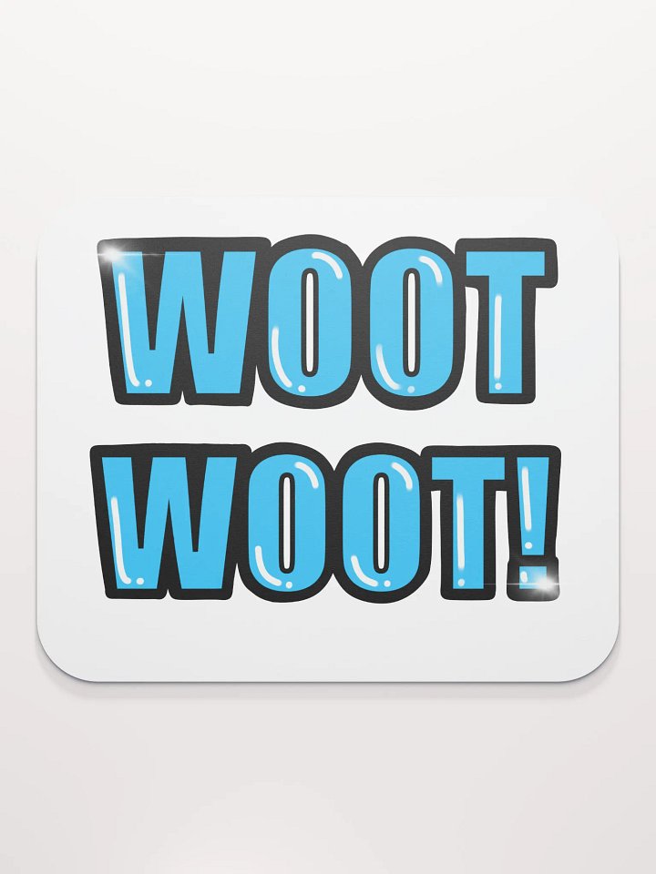 Woot Woot! Mouse Pad product image (2)
