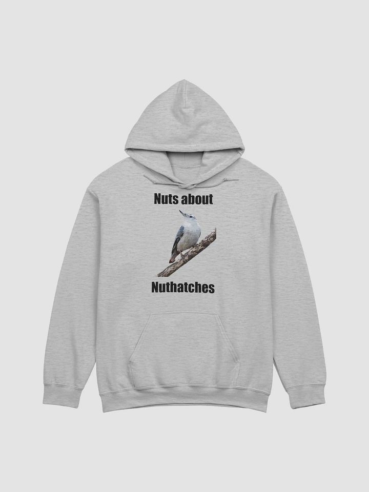 Nuts About Nuthatches Hoodie product image (1)