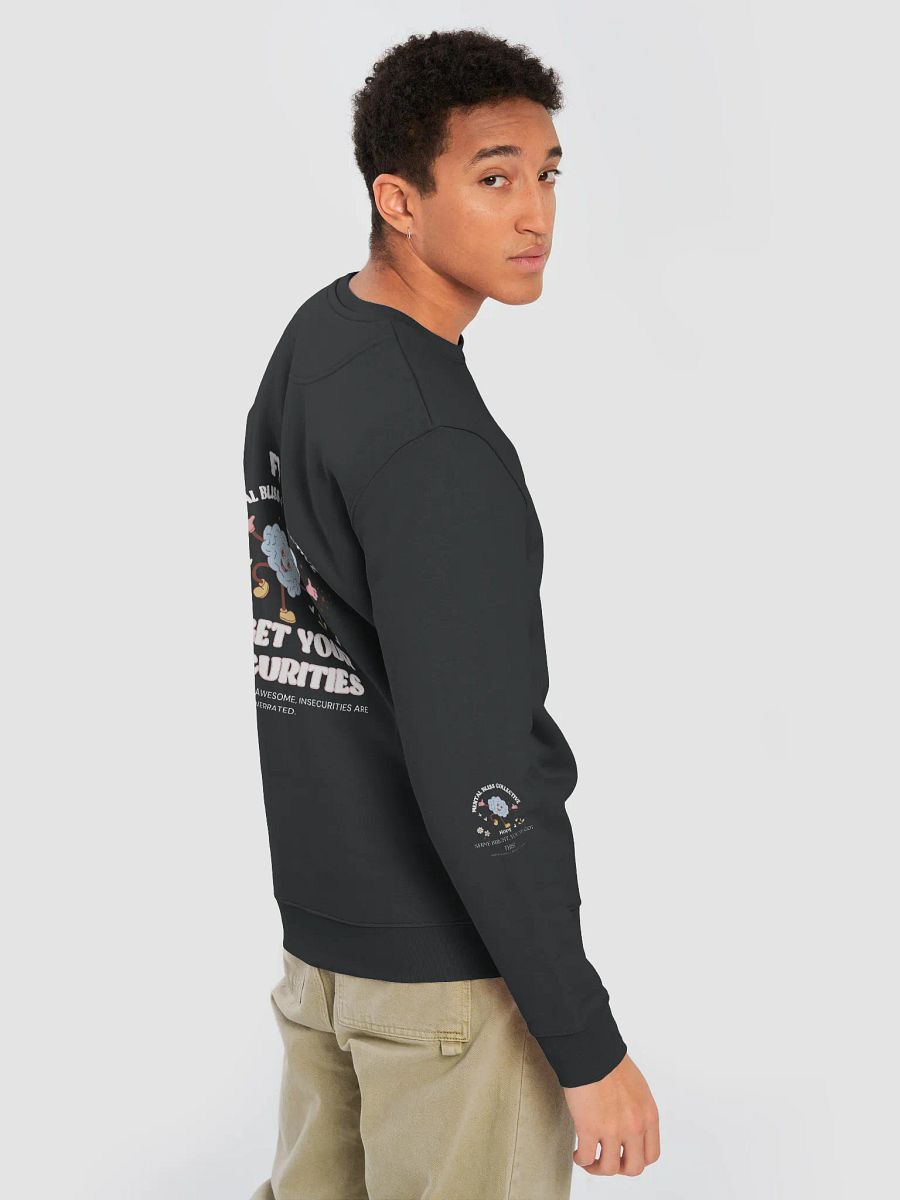 FYI "Forget Your Insecurities Unisex Organic Cotton Sweatshirt – Embrace Your True Confidence product image (8)