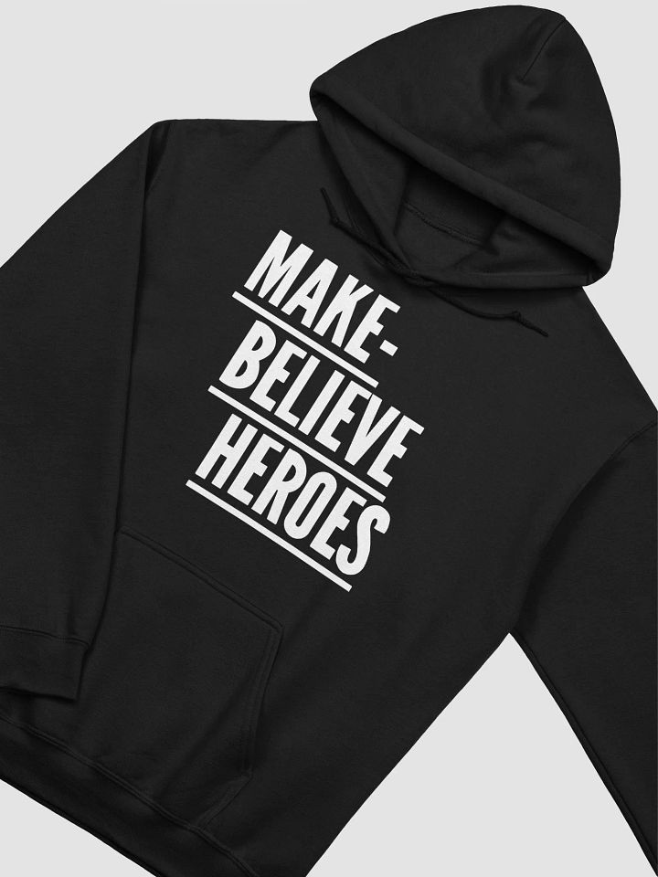 Make-Believe Heroes Hoodie product image (2)
