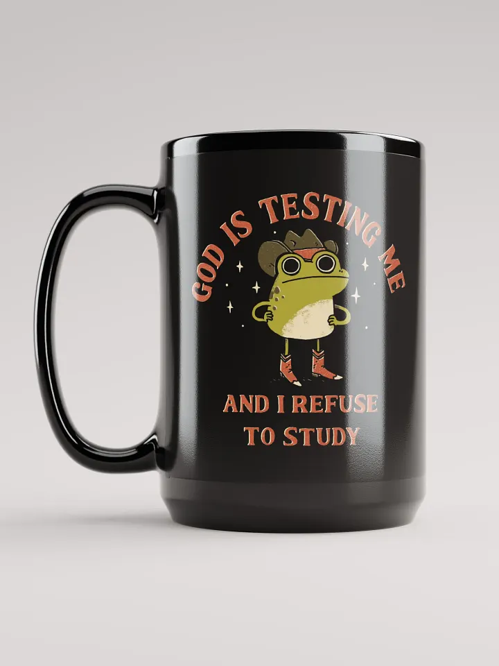 God Is Testing Me - Mug product image (2)