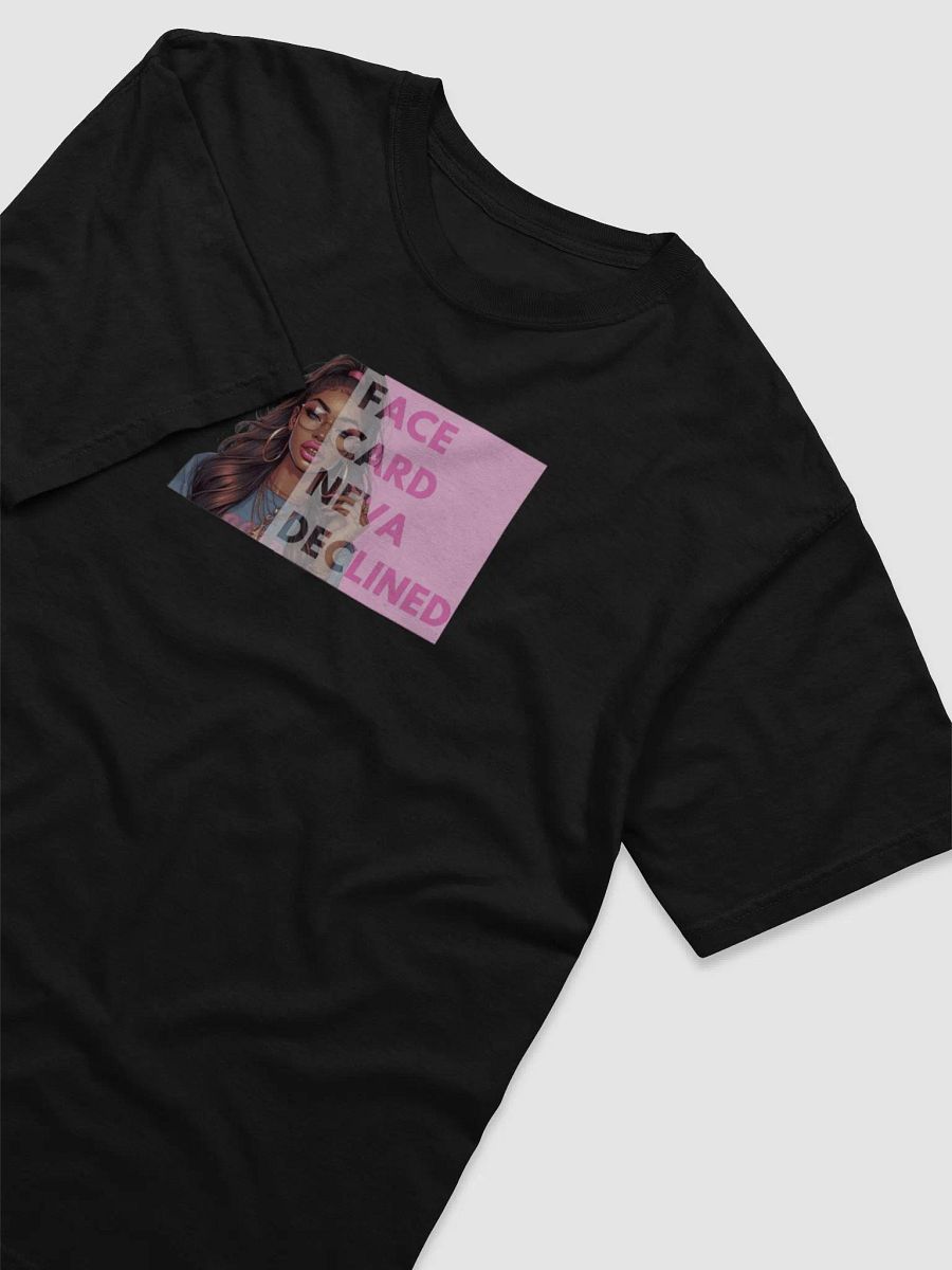 Bold Statement Woman's Tee product image (23)
