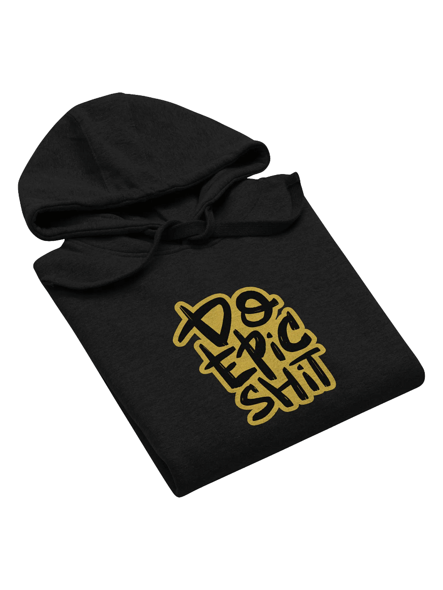 Do Epic Shit! Front Printed Hoodie product image (5)