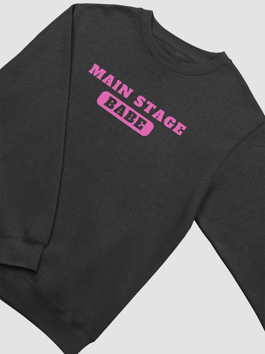Main Stage Babe Unisex Long Sleeve Sweatshirt product image (17)
