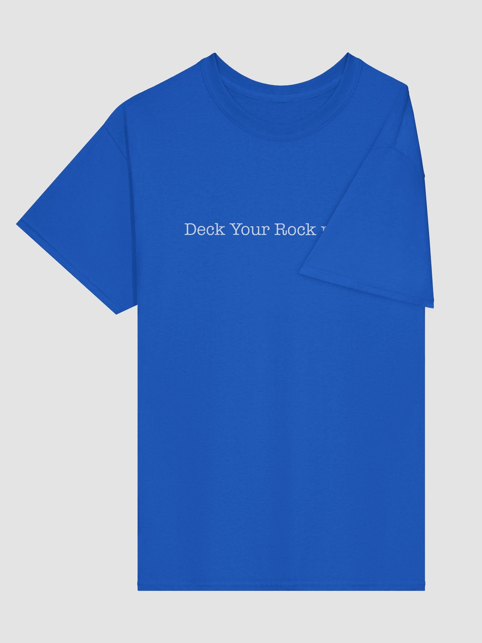 Deck Your Rock n Rolls - White Text T Shirt product image (23)