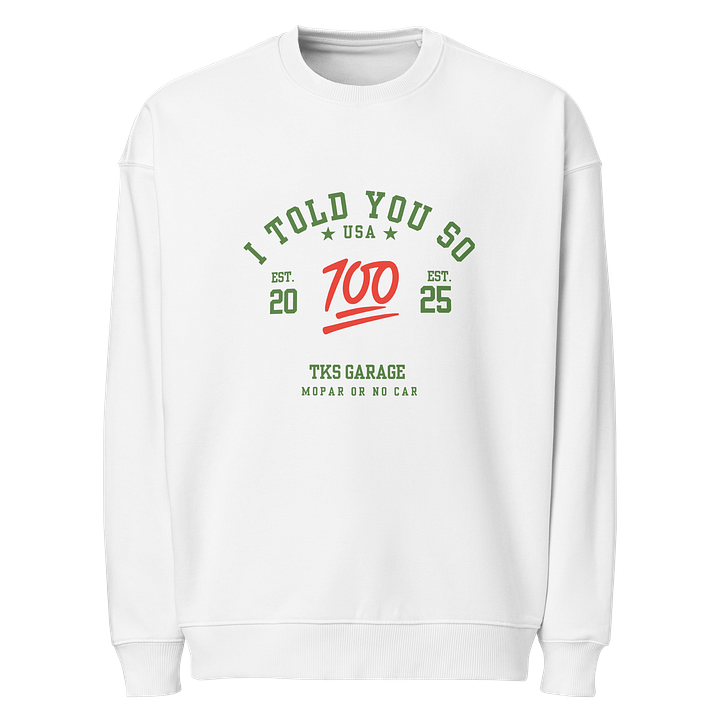 I Told You So Sweater product image (1)