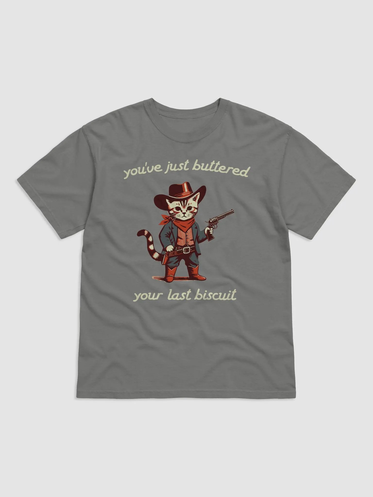 Western Cat Cowboy You’ve Just Buttered Your Last Biscuit Unisex Shirt product image (50)