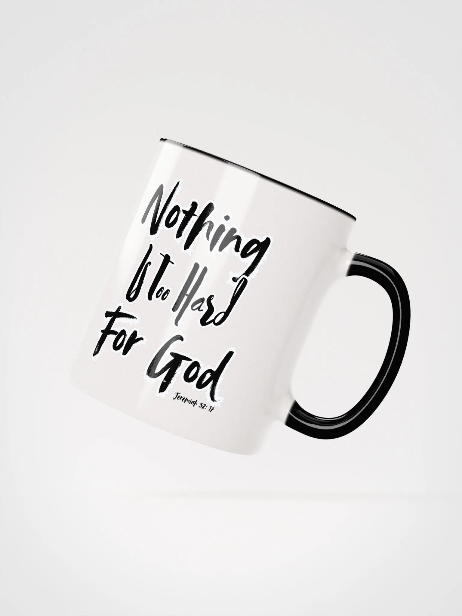 Nothing Is Too White & Black Mug product image (4)