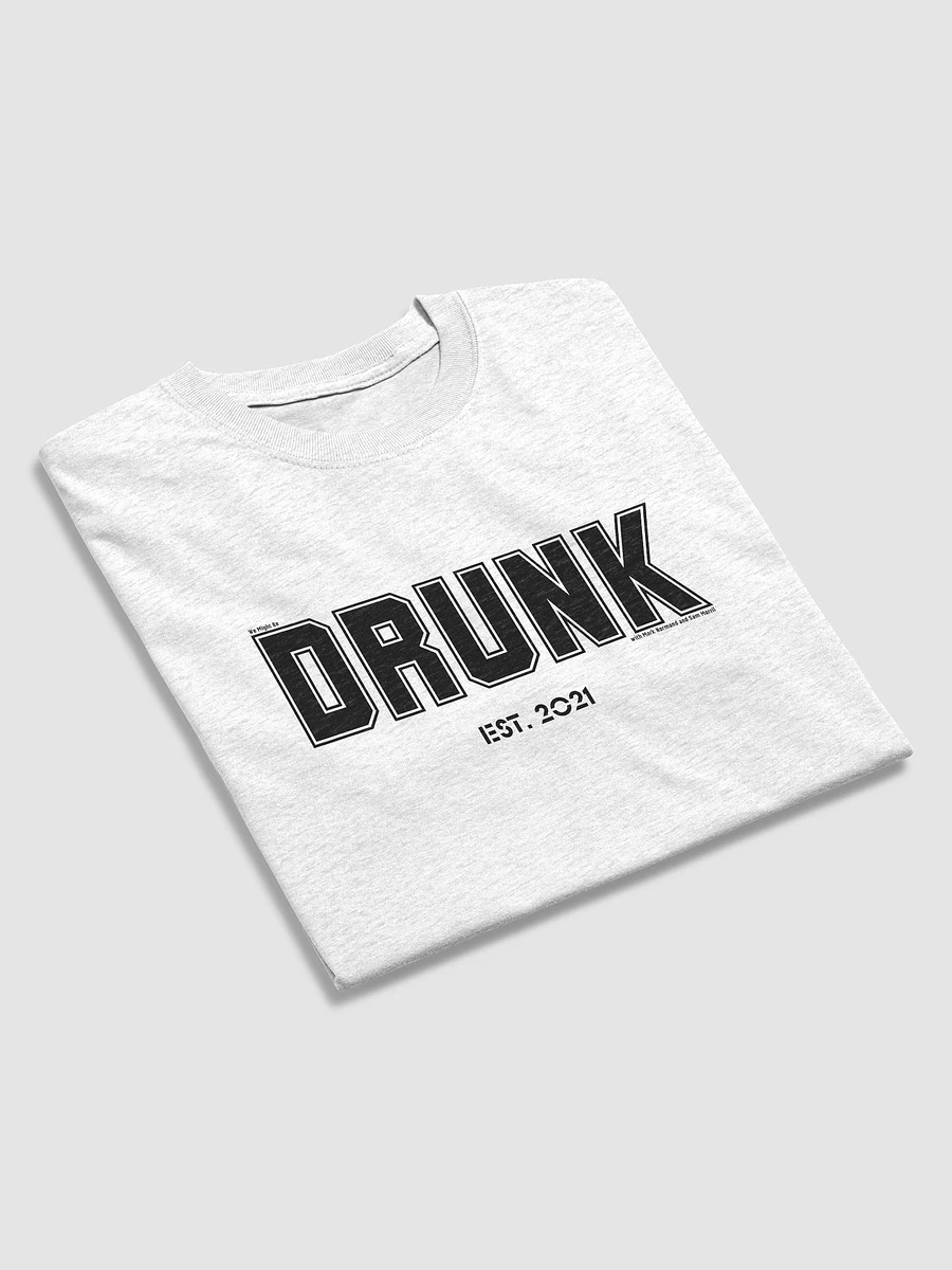 Drunk (we might be) product image (37)