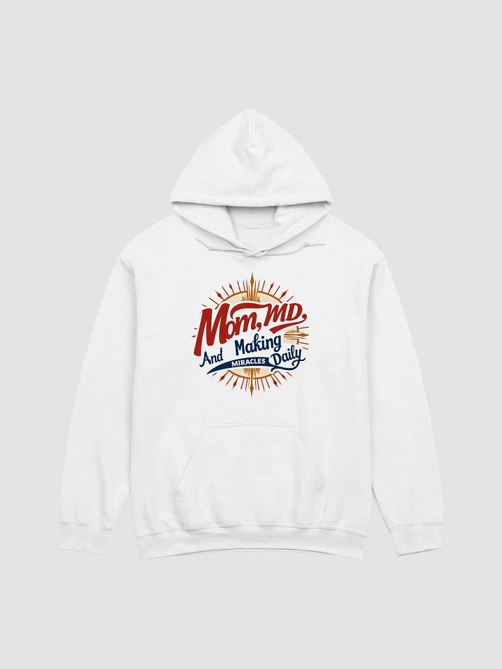 Miracle-Making MD Sunburst Hoodie product image (1)