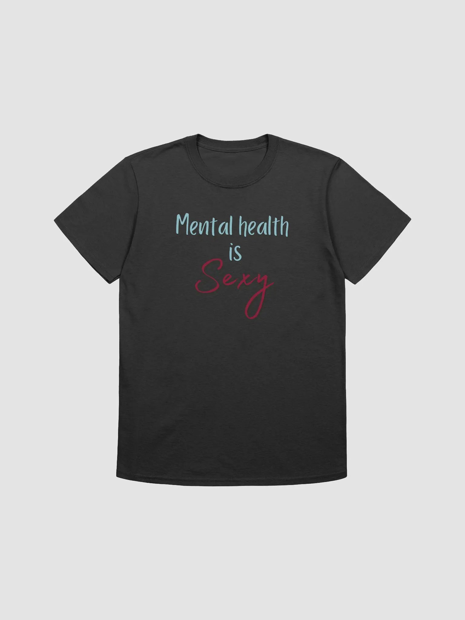 mental health is sexy tee product image (3)