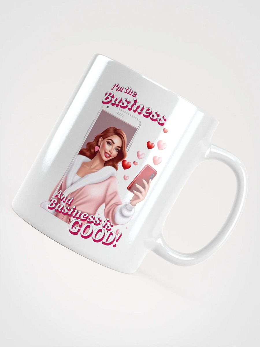 I'm The Business - Social Media Influencer - Coffee or Soup Mug - 11 oz - 15 oz - 20 oz - v6 product image (3)