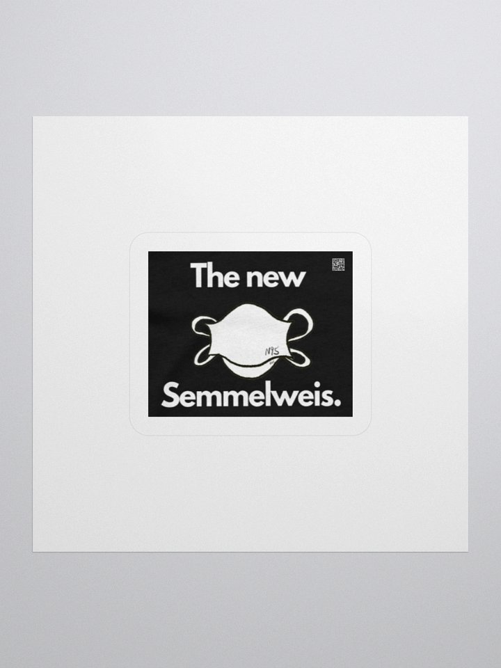 The New Semmelweis sticker product image (2)
