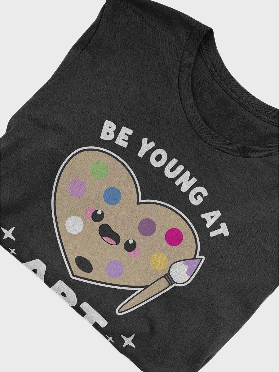 Be Young At Art Unisex Supersoft T-Shirt product image (8)