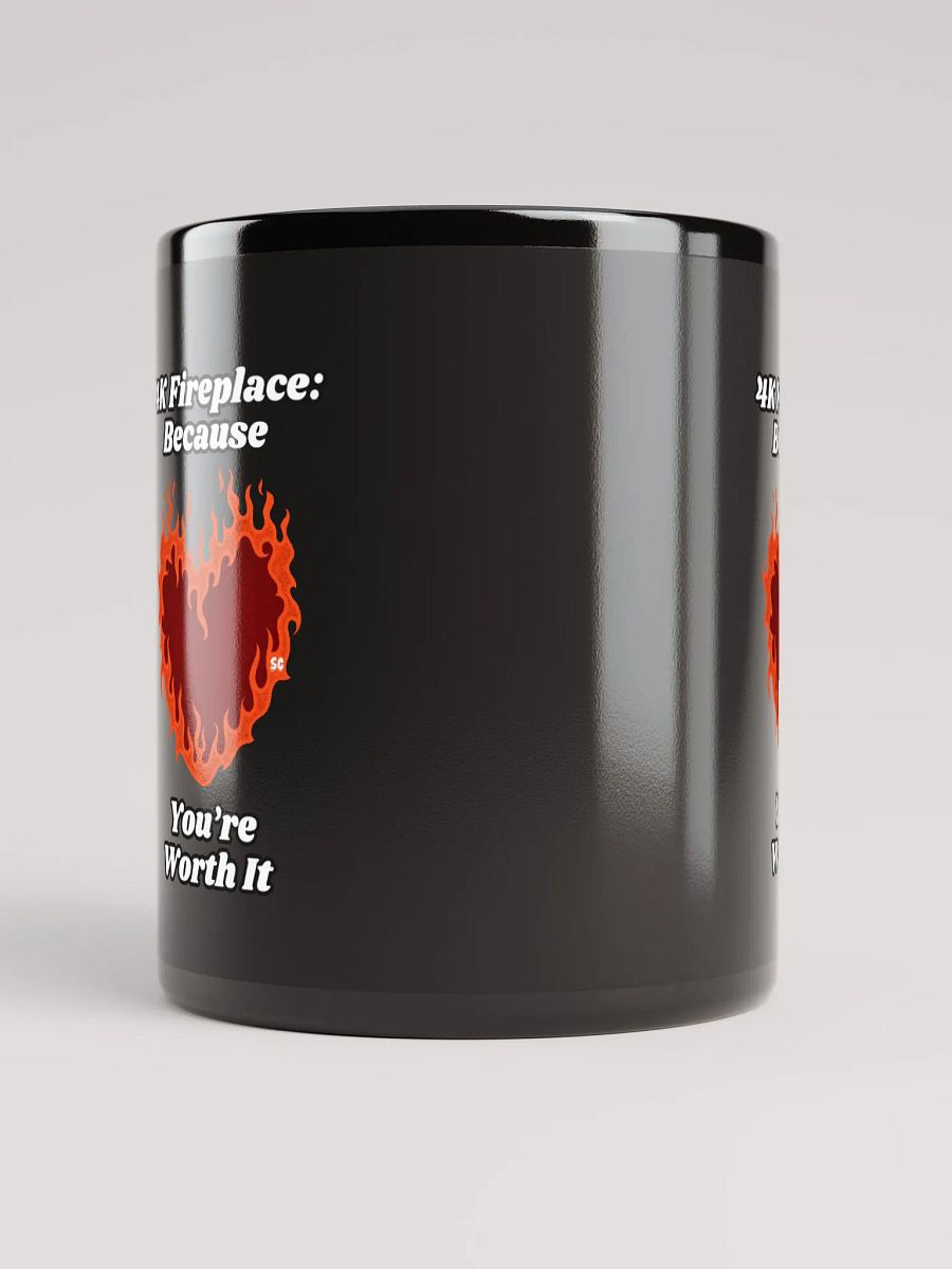 Flaming Heart - 4K Fireplace: Because You're Worth It | Black Glossy Mug product image (5)