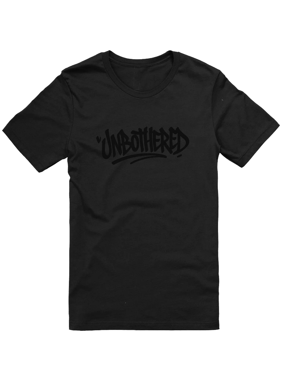Unbothered t-shirt [BLACKED OUT] product image (1)