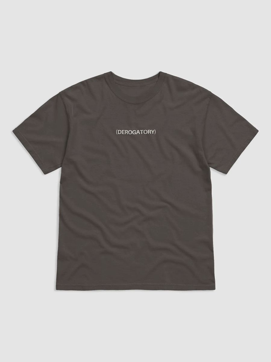 (Derogatory) Tee product image (1)