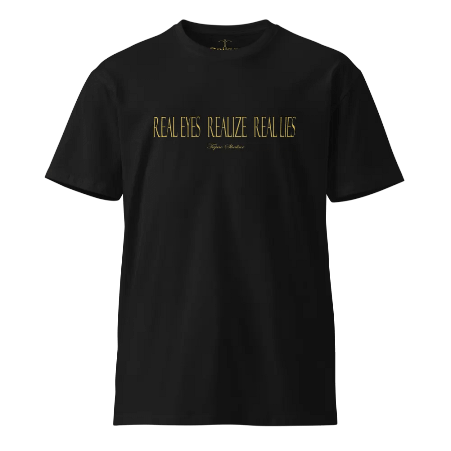 Real Eyes Realize Real Lies w/Cross - Tupac - Unisex Premium T-Shirt product image (1)