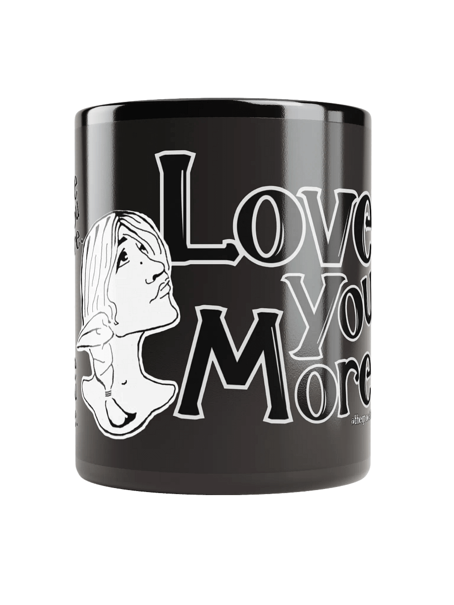 Love You More Stylized Mug product image (5)