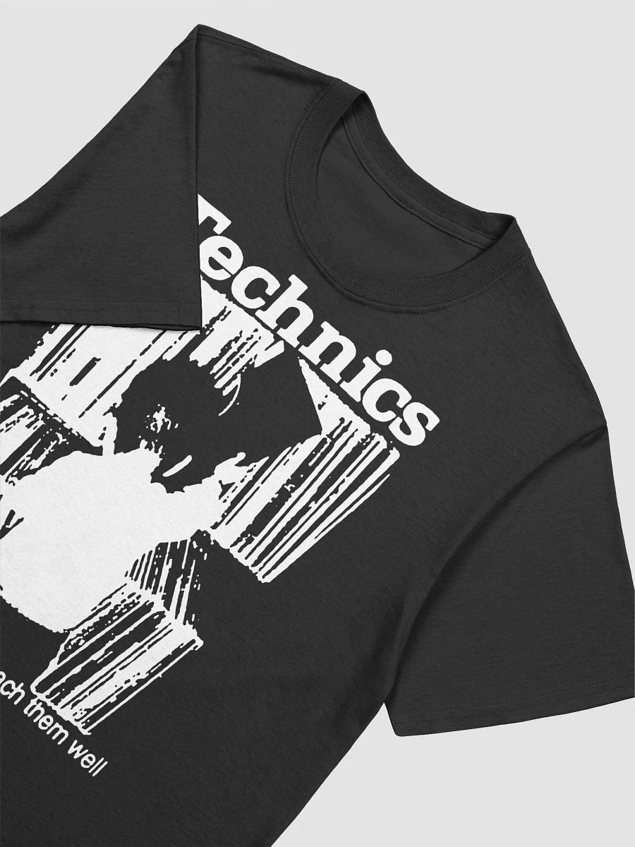 TECHNICS: TEACH THEM WELL T SHIRT (WHITE LOGO) product image (7)