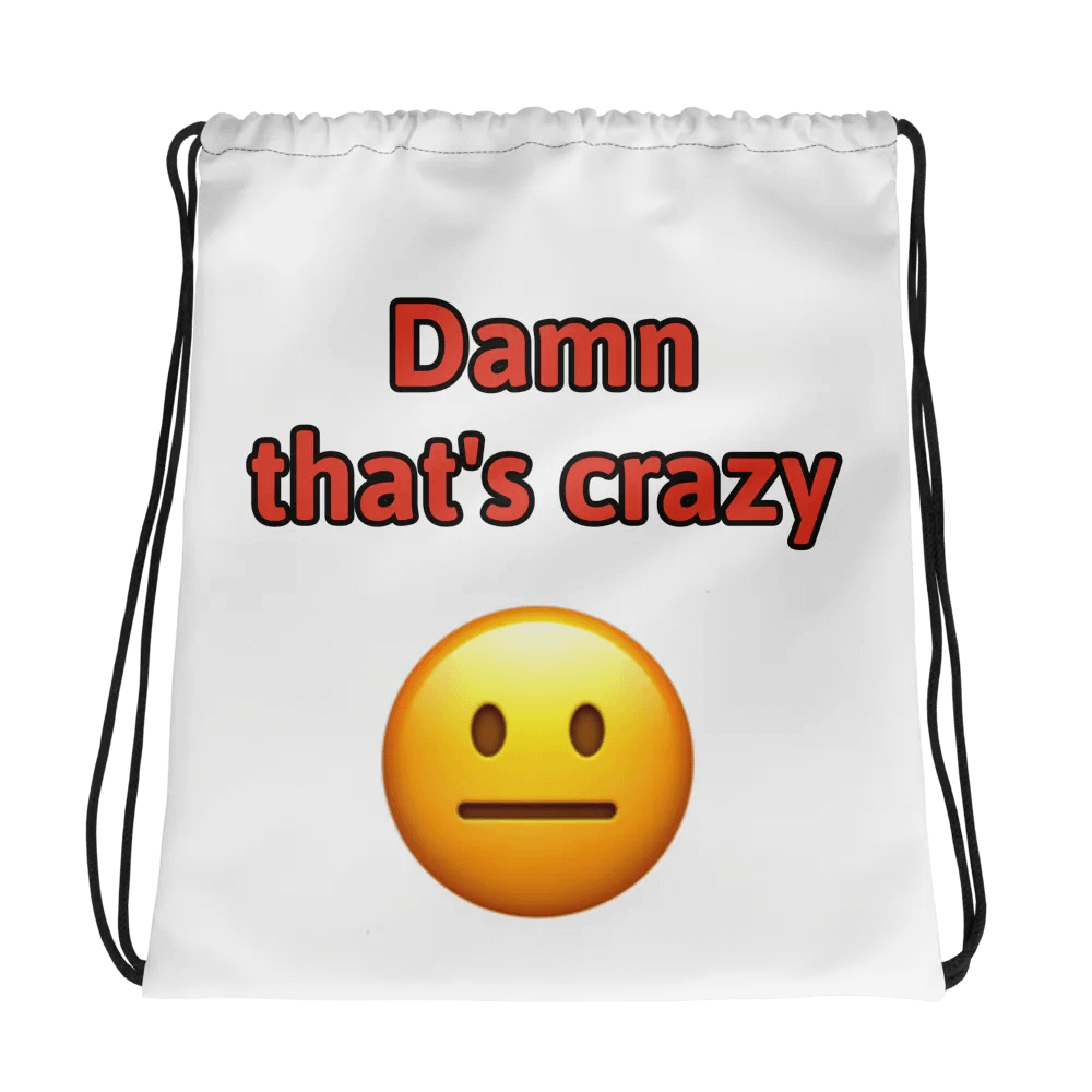 Damn that's crazy backpack product image (1)