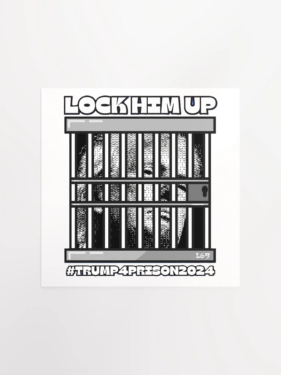 TRUMP4PRISON2024 LOCK HIM UP product image (1)