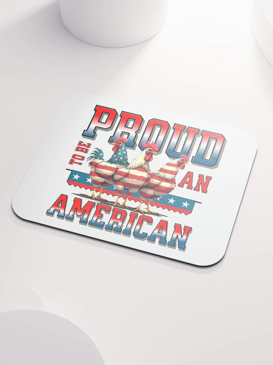 Proud To Be An American Rooster Patriotic Mouse Pad product image (3)