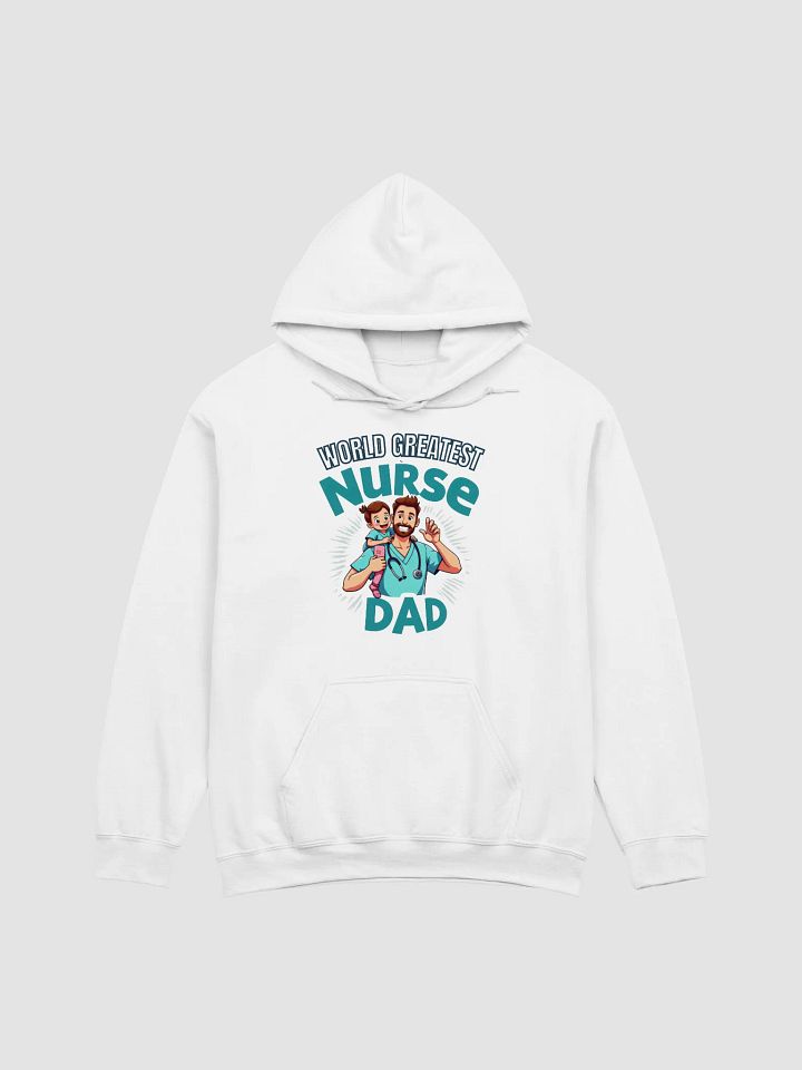 Nurse Dad Appreciation Hoodie product image (8)