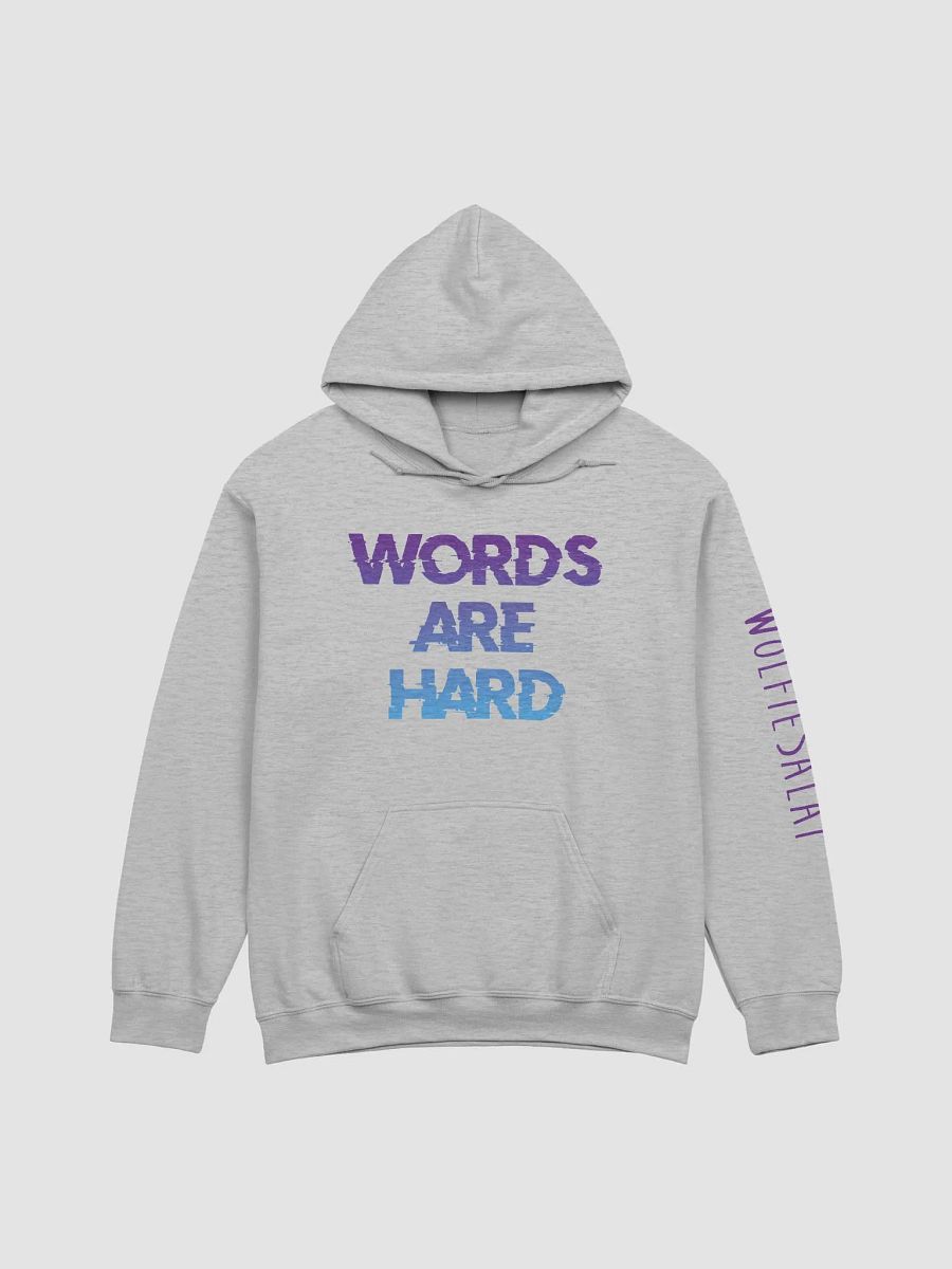 Words Are Hard Hoodie v2 product image (1)