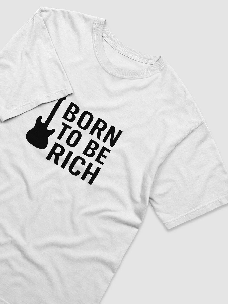 Born to Be Rich – White Heat Tee product image (3)