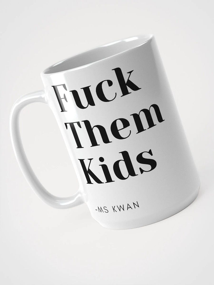 F Them Kids Mug product image (3)