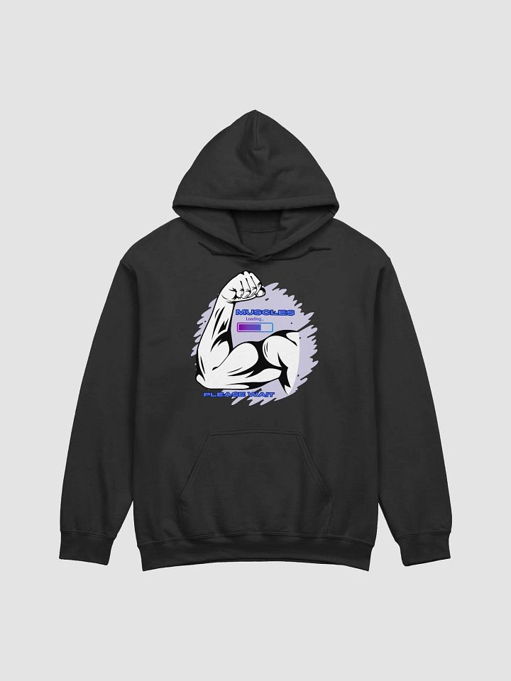 Muscles Loading-Premium Unisex Hoodie For Him or Her Pullover Hoodie Streetwear product image (1)