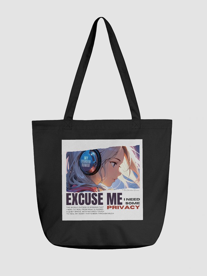 EXCUSE ME, I NEED SOME PRIVACY - Original Artwork with Lyric Highlights. Organic Cotton Tote Bag product image (1)