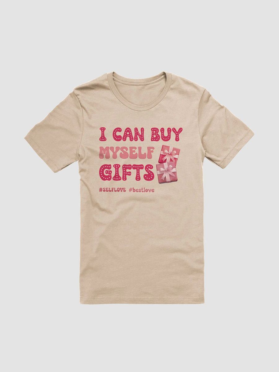 Funny Valentine's day tshirt - I can buy myself gifts product image (5)