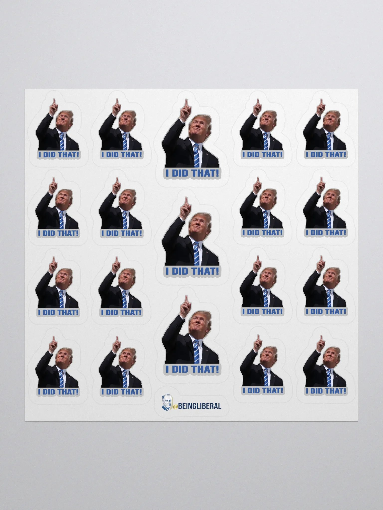 I Did That Trump Stickers - Being Liberal product image (1)