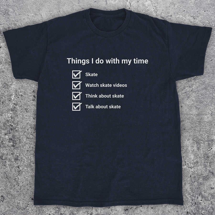 Things i do with my time, Funny skateboarding t-shirt, Unisex product image (1)