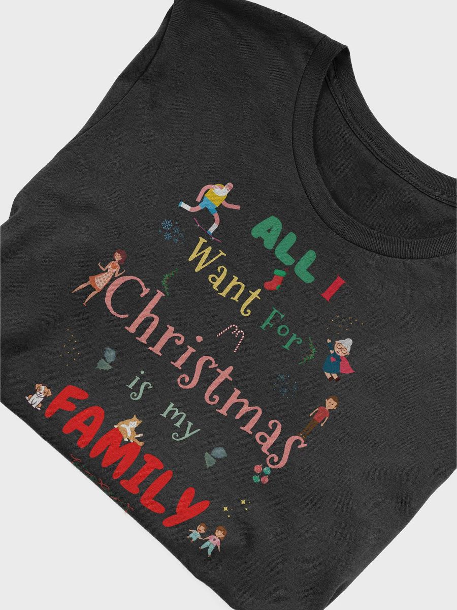 All I want for Christmas is my Family product image (6)