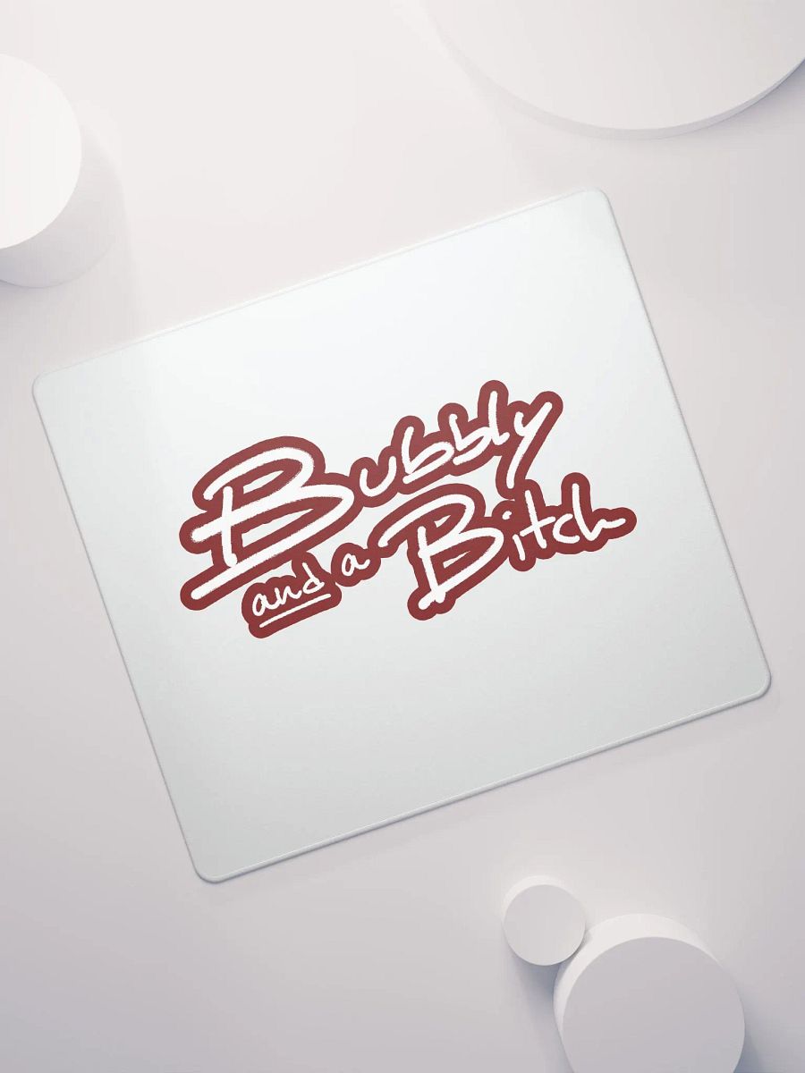 Bubbly and a B*tch (lined design, #6D1616) mouse pad product image (7)