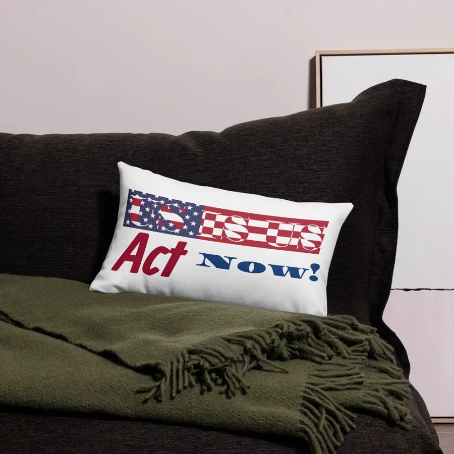US IS US - Patriotic Call to Action Pillow Case product image (9)