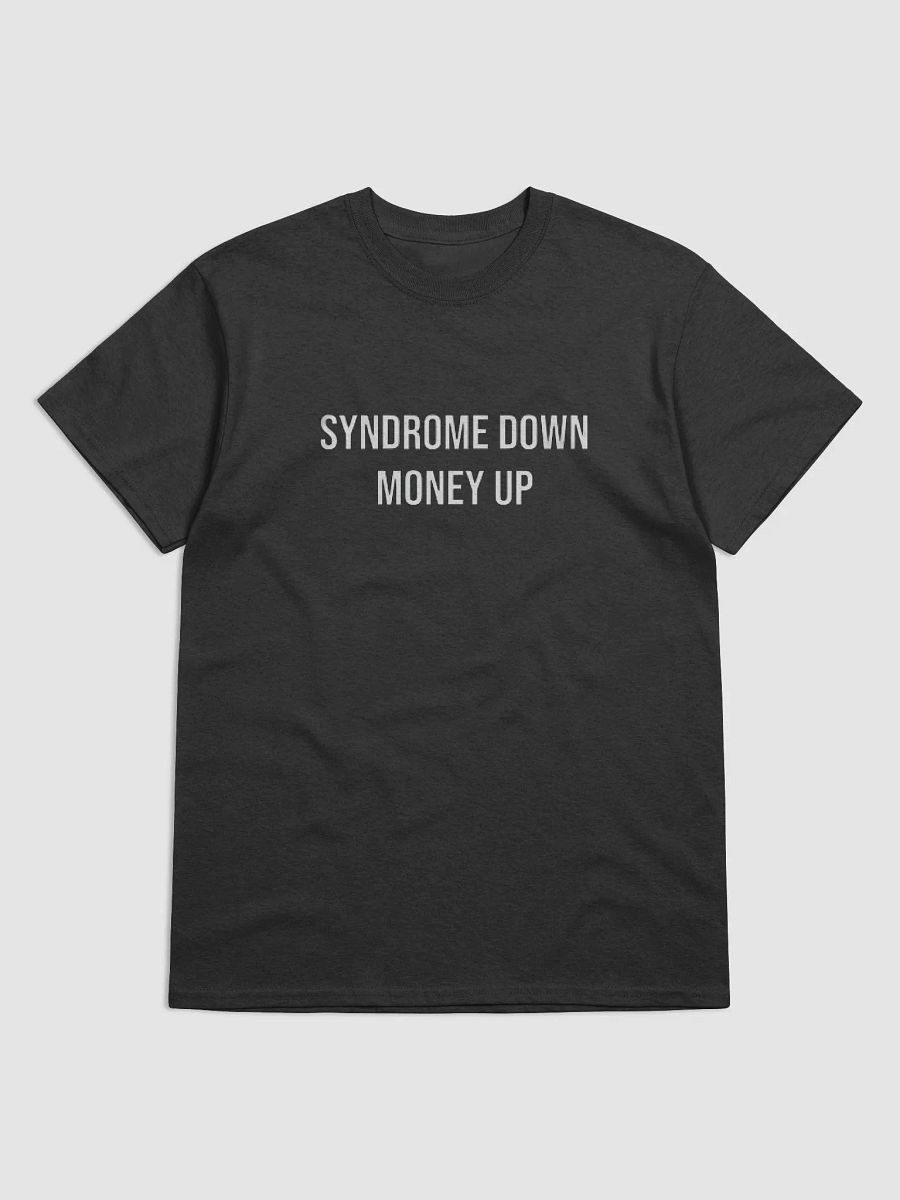 Syndrome Down Money Up Shirt product image (1)