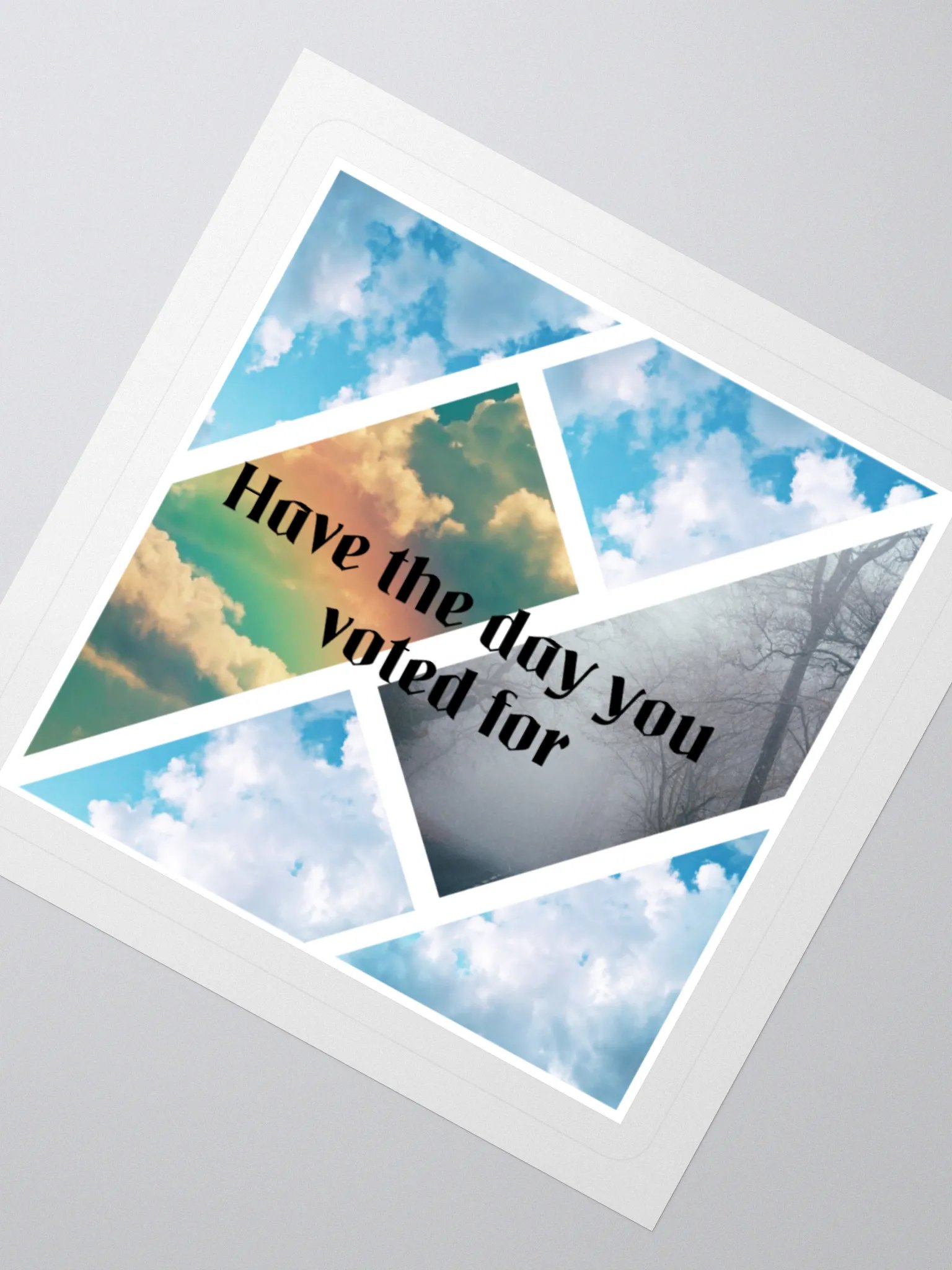 Have the day you voted for - sticker product image (6)