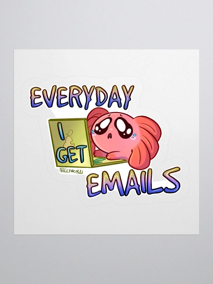 Everyday I Get Emails Spud Sticker product image (2)