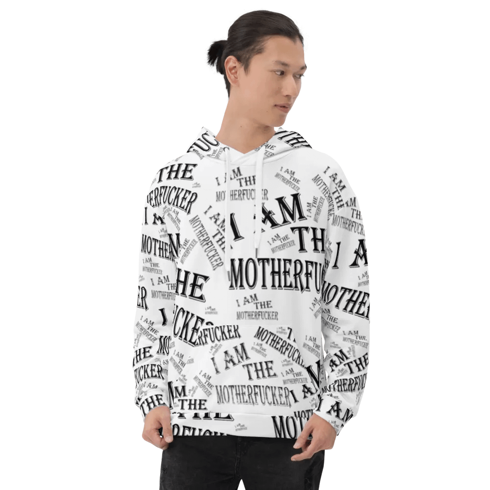 I Am The Motherfucker Hoody product image (8)