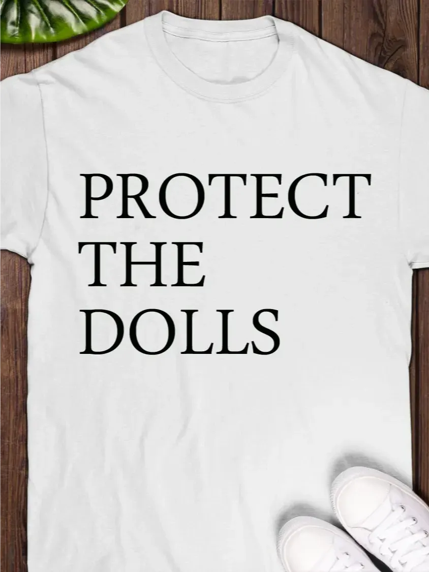 Protect The Dolls Shirt product image (1)