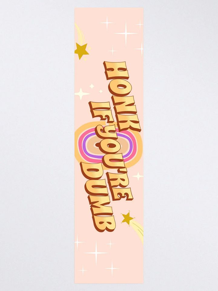 Honk If You're Dumb product image (1)